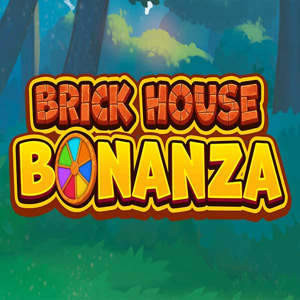 Brick House Bonanza